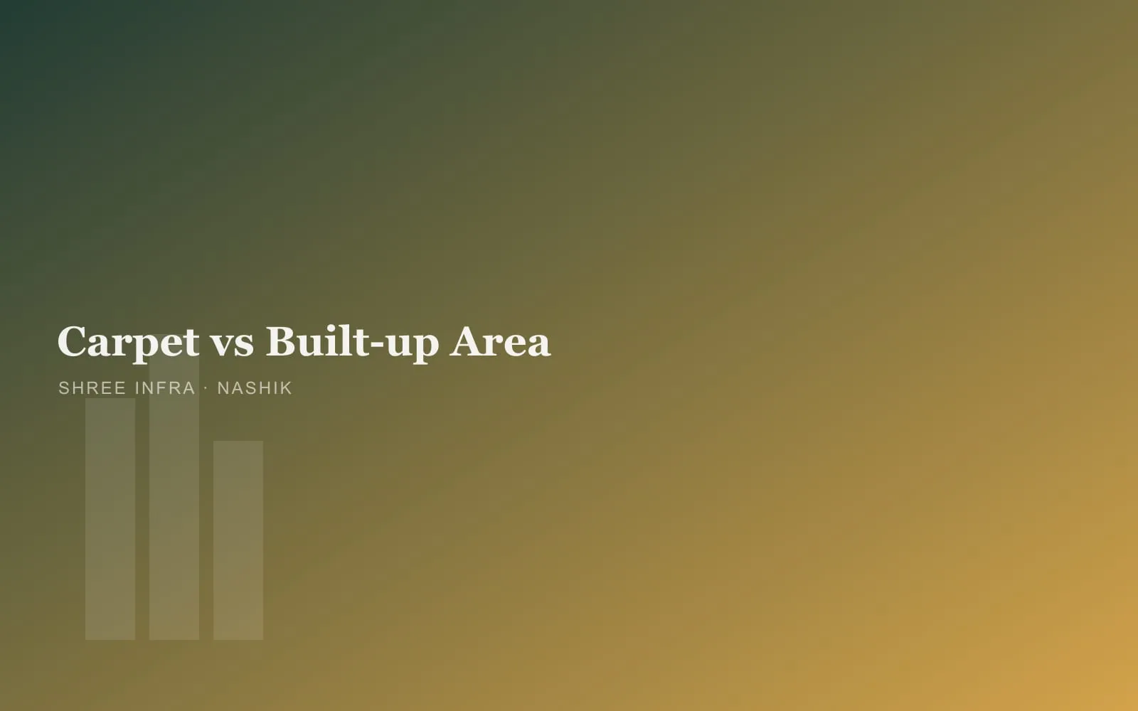 Carpet area vs built-up vs super built-up area explained
