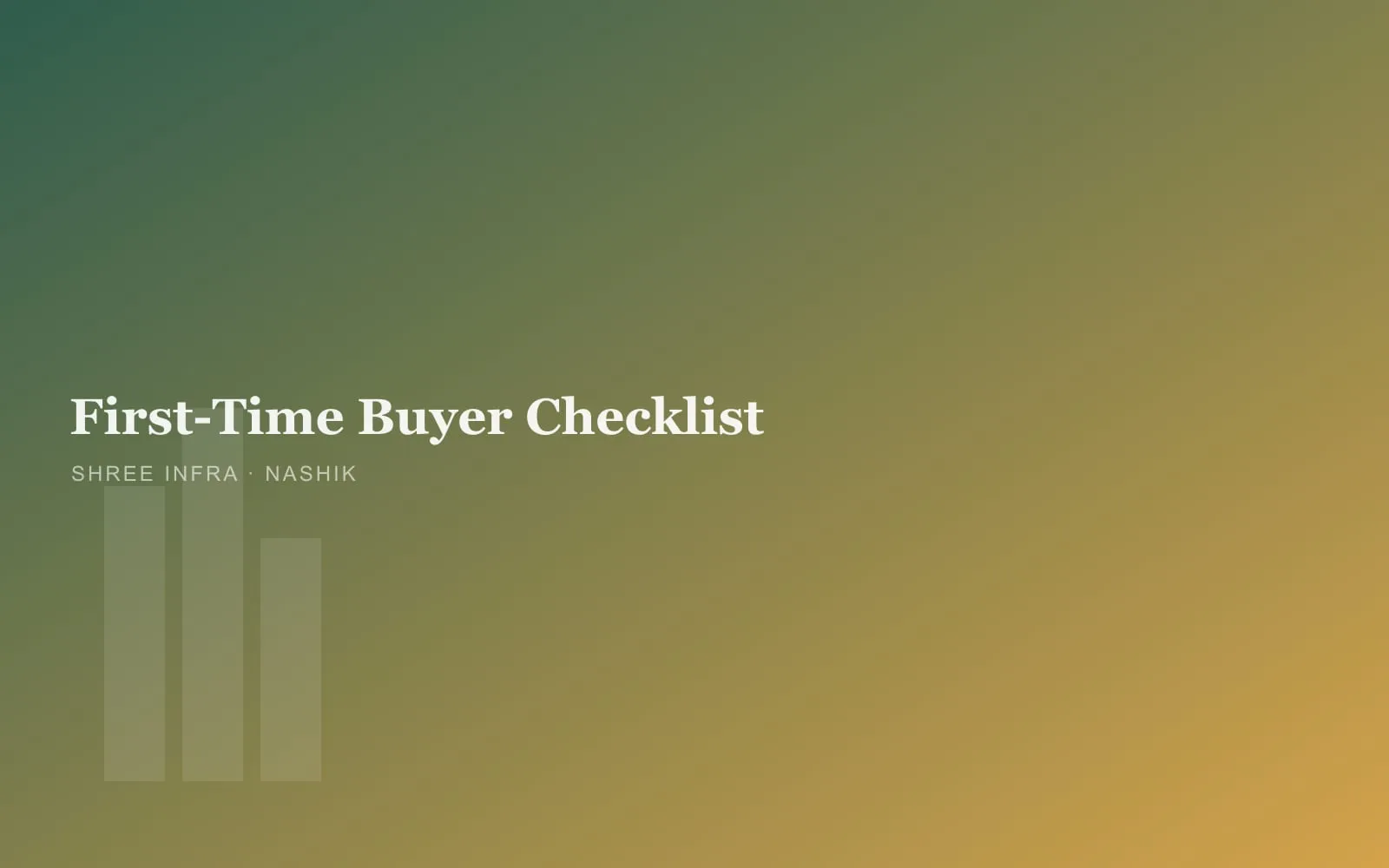 First-time home buyer checklist for Nashik