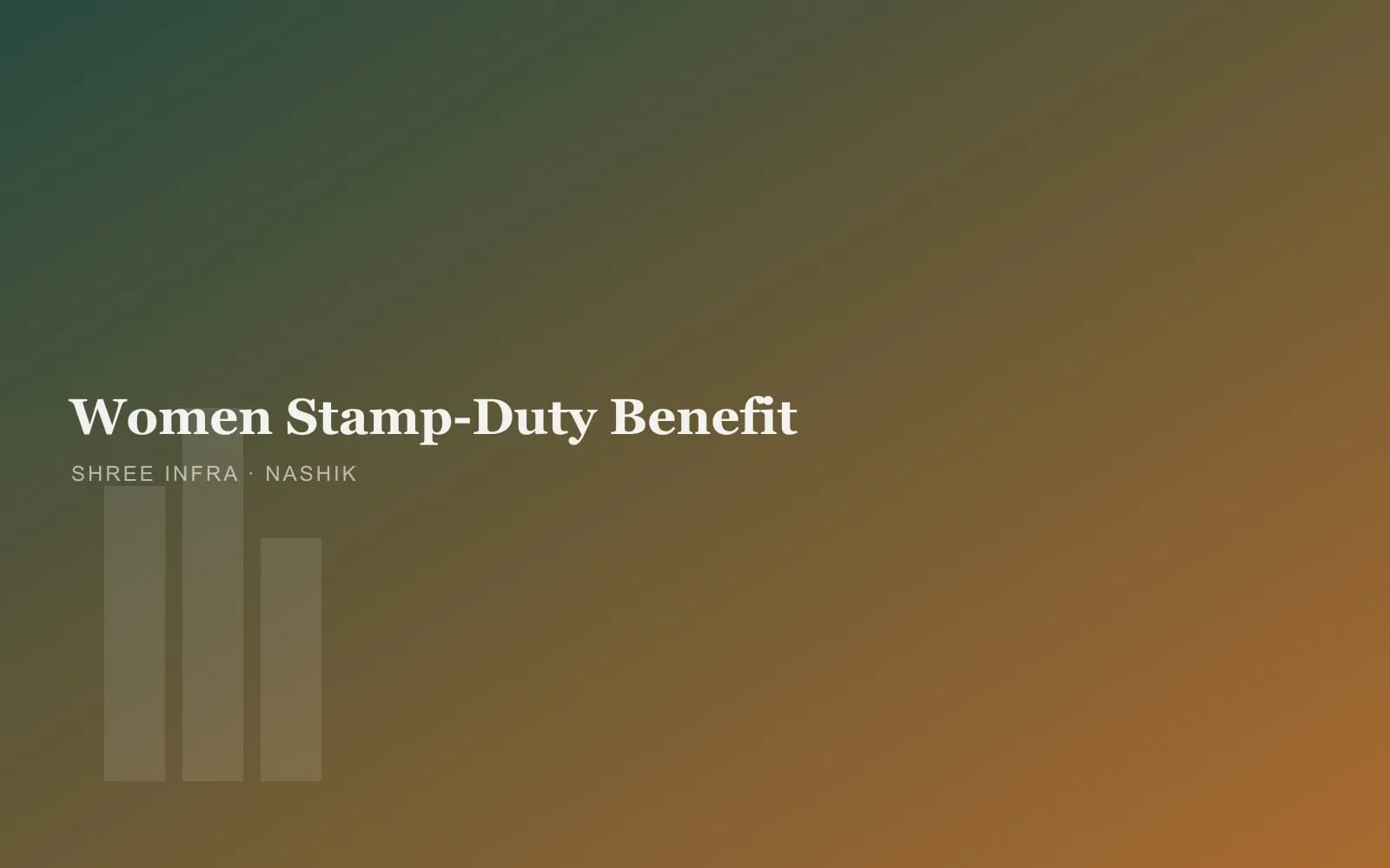 Stamp duty concession for women buyers in Maharashtra